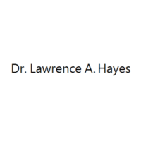 Dr. Lawrence A Hayes