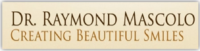 Dr. Raymond  Mascolo